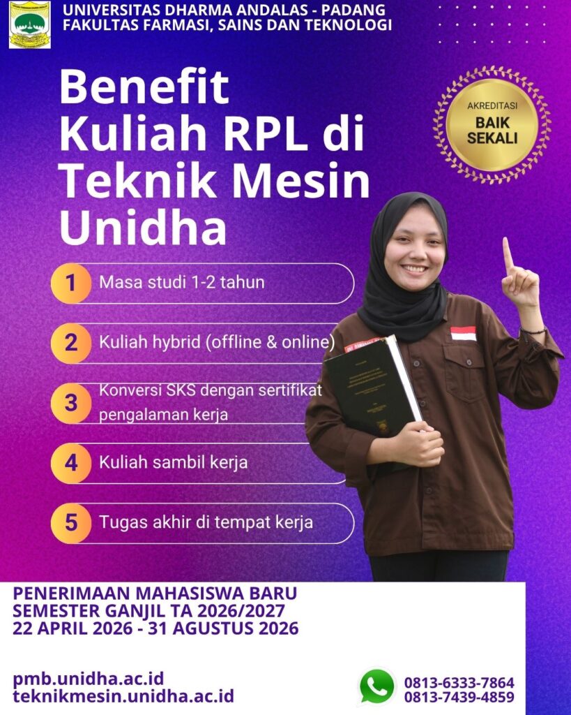Penerimaan Mahasiswa Baru Program Rekognisi Pembelajaran Lampau dan Intake D3 Teknik Mesin di Universitas Dharma Andalas